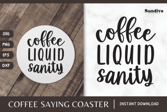 Coaster Quote SVG Coffee Saying 13 Review
