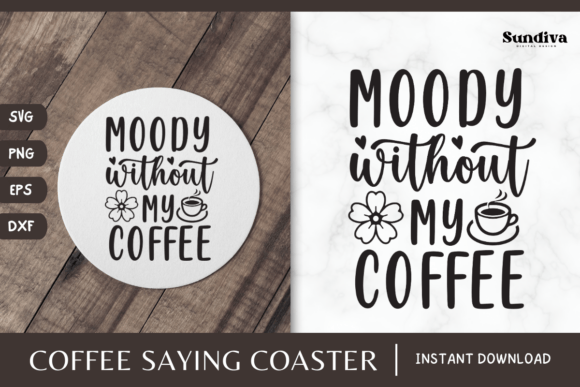 Coaster Quote SVG Coffee Saying 14 Review