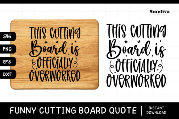 Funny Kitchen Cutting Board Quote SVG 1 Review