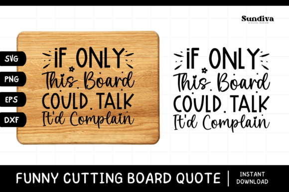 Funny Kitchen Cutting Board Quote SVG 12 Review