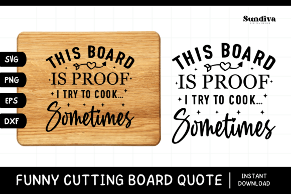 Funny Kitchen Cutting Board Quote SVG 2 Review