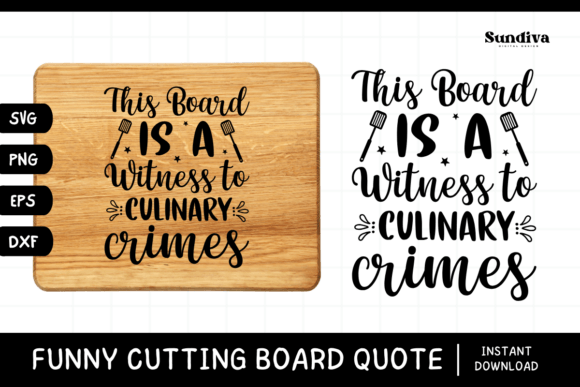 Funny Kitchen Cutting Board Quote SVG 3 Review