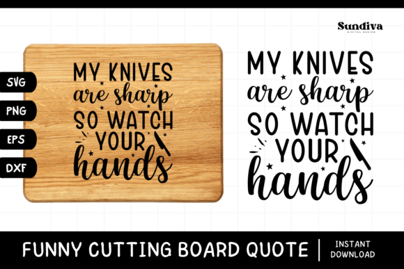 Funny Kitchen Cutting Board Quote SVG 9