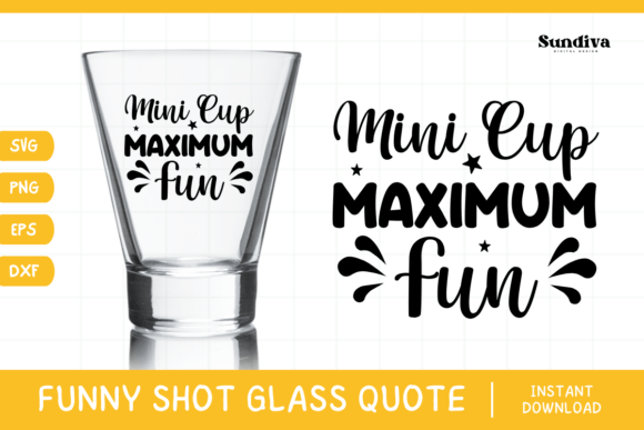 Funny Shot Glass Drinking Quote SVG 11 Review