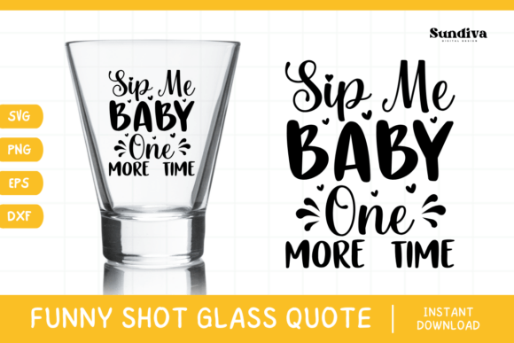 Funny Shot Glass Drinking Quote SVG 6 Review