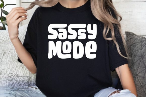 Sassy Mode SVG PNG - Sarcastic Quote Embroidery Design Review