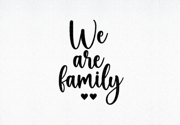 We Are Family Svg Design Review: A Heartfelt Embroidery Asset