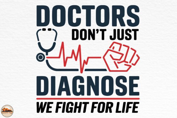 We Fight for Life, Doctor Quote SVG PNG Review: A Designer’s Perspective